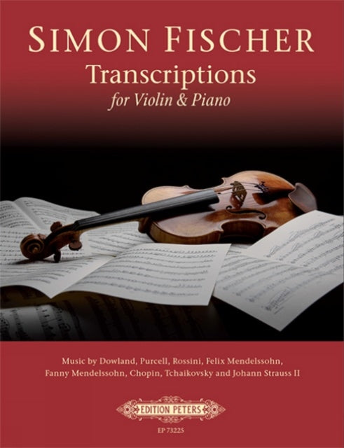 Book cover of: Simon Fischer: Transcriptions for Violin & Piano