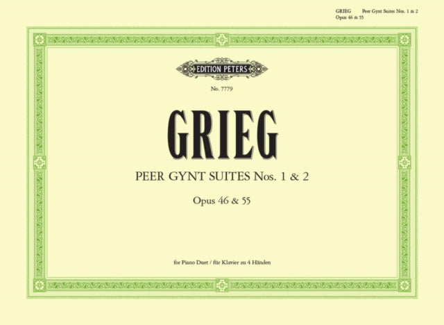 Book cover of: Peer Gynt Suite Nos.1 & 2, Op.46 & Op.55