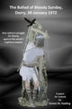 Book cover of: BALLAD OF BLOODY SUNDAY, DERRY, 30 JANUARY 1972