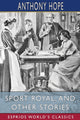 Book cover of: Sport Royal, and Other Stories (Esprios Classics)