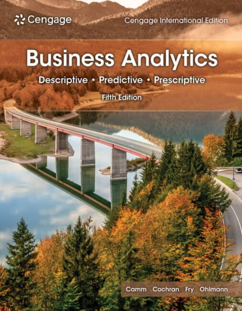 Book cover of: Business Analytics, Cengage International Edition. By: Michael Fry