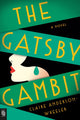 Book cover of: Gatsby Gambit: A Novel