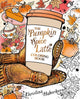 Book cover of: Pumpkin Spice Latte Coloring Book