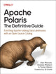 Book cover of: Apache Polaris - The Definitive Guide