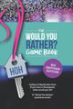 Book cover of: Would You Rather? Book for Big Brother Fans