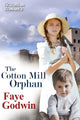 Book cover of: Cotton Mill Orphan