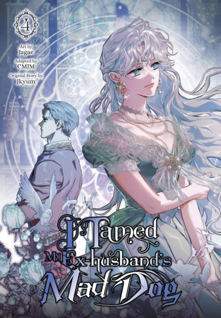 Book cover of: I Tamed My Ex-husband’s Mad Dog, Vol. 4