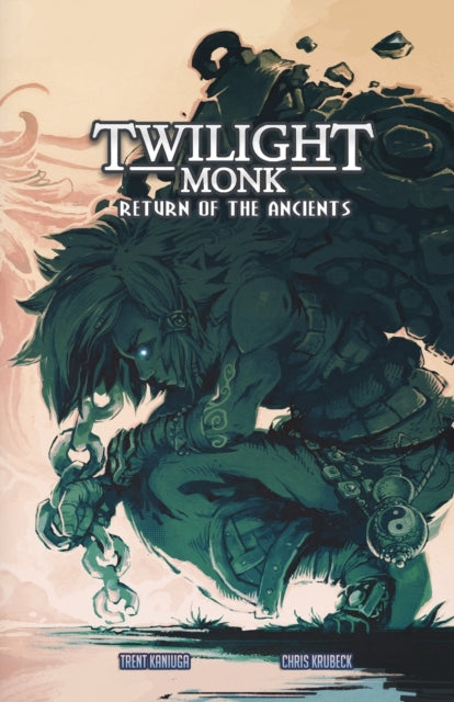 Book cover of: Twilight Monk Book 2 - Return of the Ancients (Illustrated)