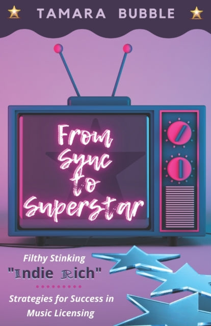 Book cover of: From Sync to Superstar