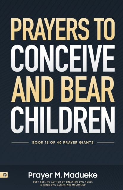 Book cover of: Prayers to Conceive and Bear Children