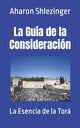 Book cover of: Guia de la Consideracion