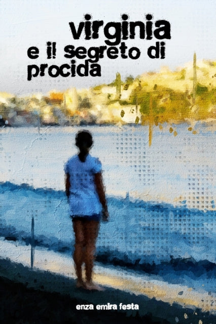 Book cover of: Virginia e il segreto di Procida
