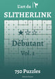 Book cover of: L'art du Slitherlink Debutant