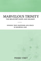 Book cover of: Marvelous Trinity, the Believer's Hope and Delight