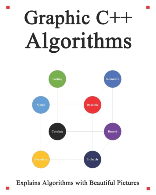 Book cover of: Graphic C++ Algorithms. By: Yang Hu