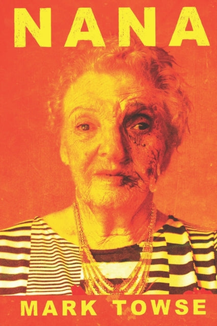 Book cover of: Nana. By: Mark Towse