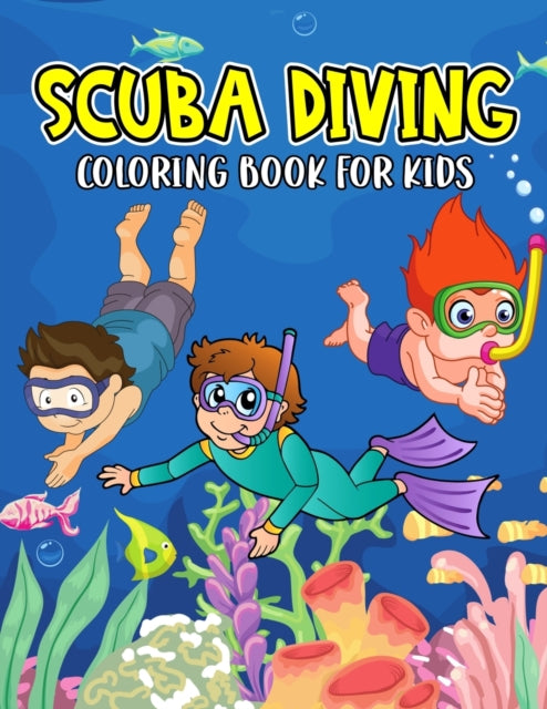 Book cover of: Scuba Diving Coloring Book for Kids