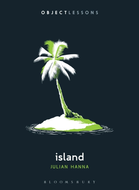 Book cover of: Island. By: Julian Hanna