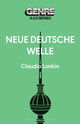 Book cover of: Neue Deutsche Welle. By: Claudia Lonkin