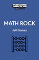 Book cover of: Math Rock. By: Jeff Gomez