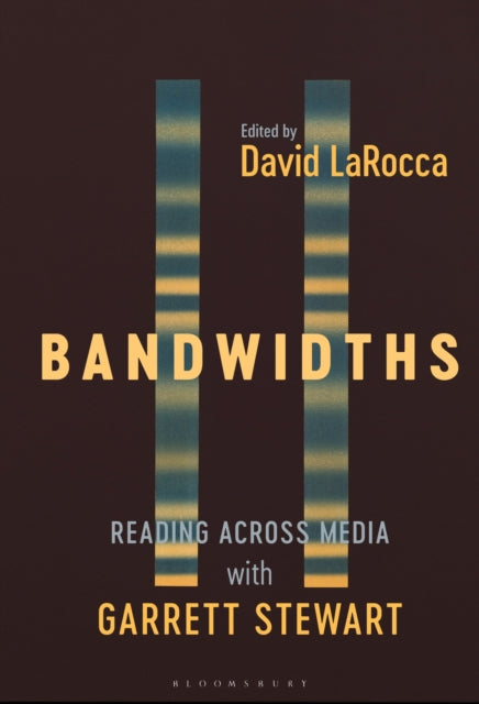 Book cover of: Bandwidths. By: David LaRocca