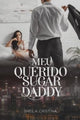 Book cover of: Meu querido sugar daddy