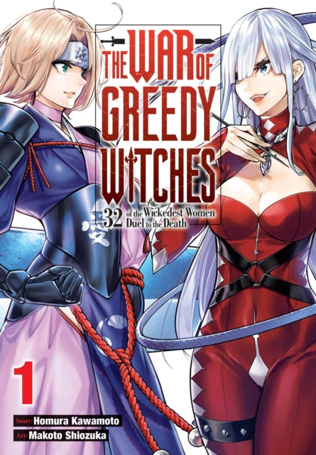 The War of Greedy Witches, Vol. 1 9798855401080 Homura Kawamoto