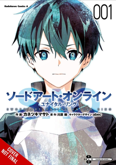Book cover of: Sword Art Online Unital Ring, Vol. 1 (manga). By: Reki Kawahara