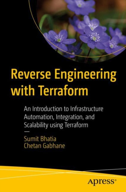 Book cover of: Reverse Engineering with Terraform. By: Chetan Gabhane