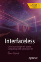 Book cover of: Interfaceless. By: Diana Olynick
