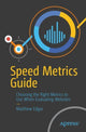 Book cover of: Speed Metrics Guide. By: Matthew Edgar
