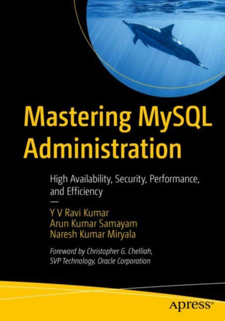 Book cover of: Mastering MySQL Administration. By: Venkata Ravi Kumar Yenugula