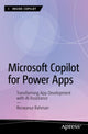 Book cover of: Microsoft Copilot for Power Apps. By: Rezwanur Rahman