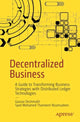Book cover of: Decentralized Business. By: Gaurav Deshmukh