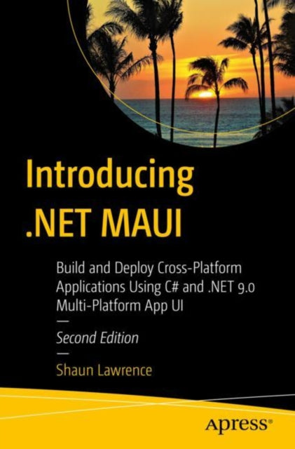 Book cover of: Introducing .NET MAUI. By: Shaun Lawrence