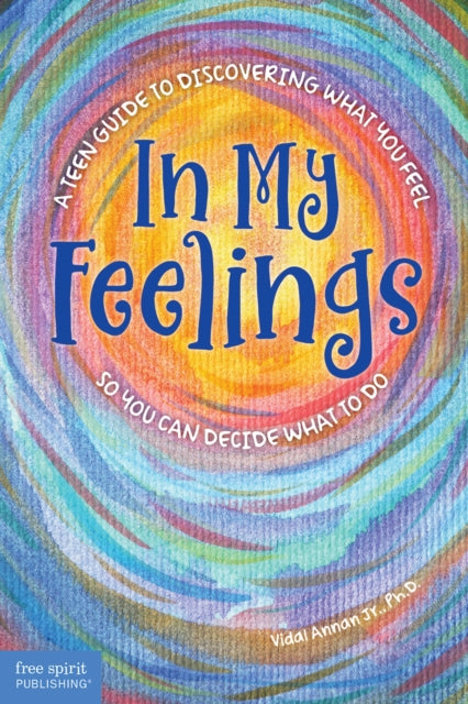 Book cover of: In My Feelings. By: Vidal Annan