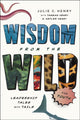Book cover of: Wisdom from the Wild for Youth