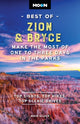 Book cover of: Moon Best of Zion & Bryce (Second Edition). By: Maya Silver