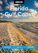 Book cover of: Moon Florida Gulf Coast (Eighth Edition). By: Joshua Lawrence Kinser