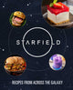 Book cover of: Starfield: The Official Cookbook. By: Cassandra Reeder