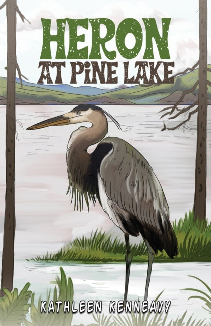 Book cover of: Heron at Pine Lake