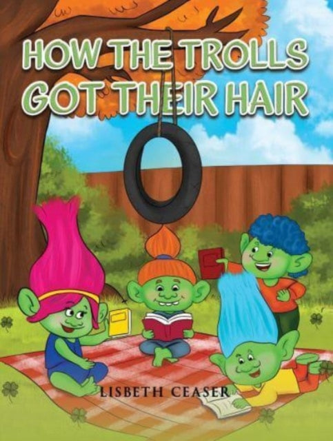 Book cover of: How the Trolls Got Their Hair