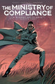 Book cover of: Ministry of Compliance, Vol. 1. By: John Ridley