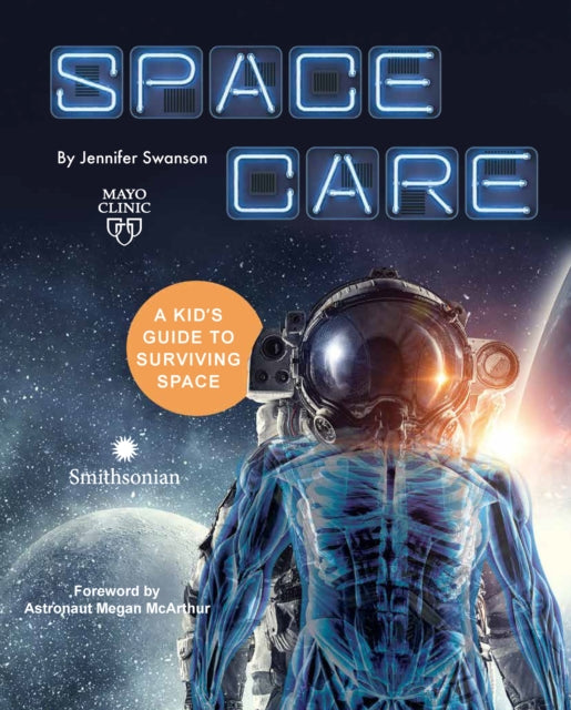 Book cover of: Spacecare. By: Mayo Clinic Press
