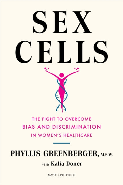 Book cover of: Sex Cells. By: Phyllis Greenberger