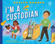 Book cover of: I'm a Custodian. By: Mayo Clinic Press
