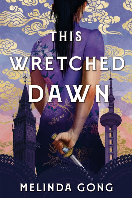 Book cover of: This Wretched Dawn. By: Melinda Gong