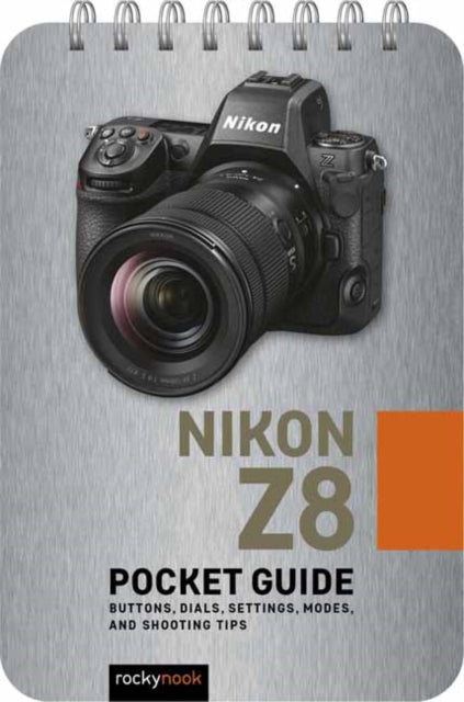 Book cover of: Nikon Z8: Pocket Guide