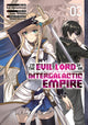 Book cover of: I'm the Evil Lord of an Intergalactic Empire! (Manga) Vol. 3. By: Yomu Mishima