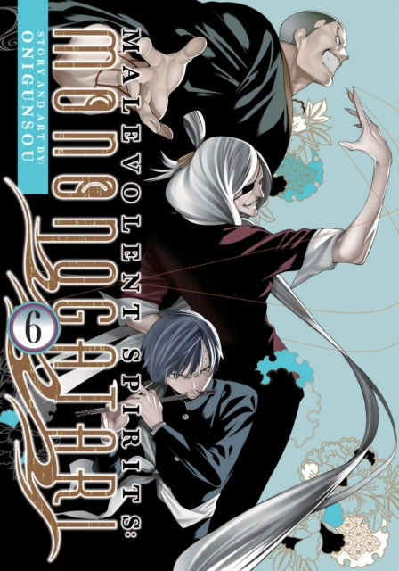 Book cover of: Malevolent Spirits: Mononogatari Vol. 6